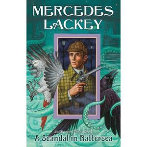 A Scandal in Battersea -- Mercedes Lackey
